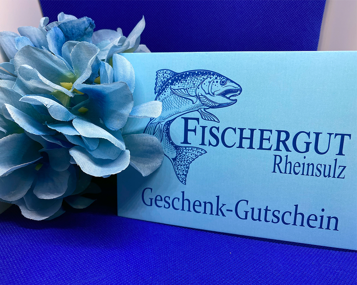 Geschenk-Gutscheine vom Fischergut Rheinsulz